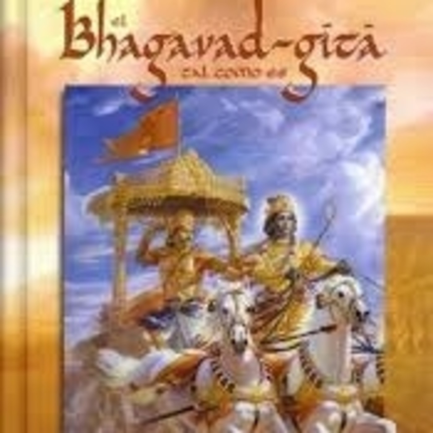 CLASES ESPIRITUALIDAD EN EL GITA