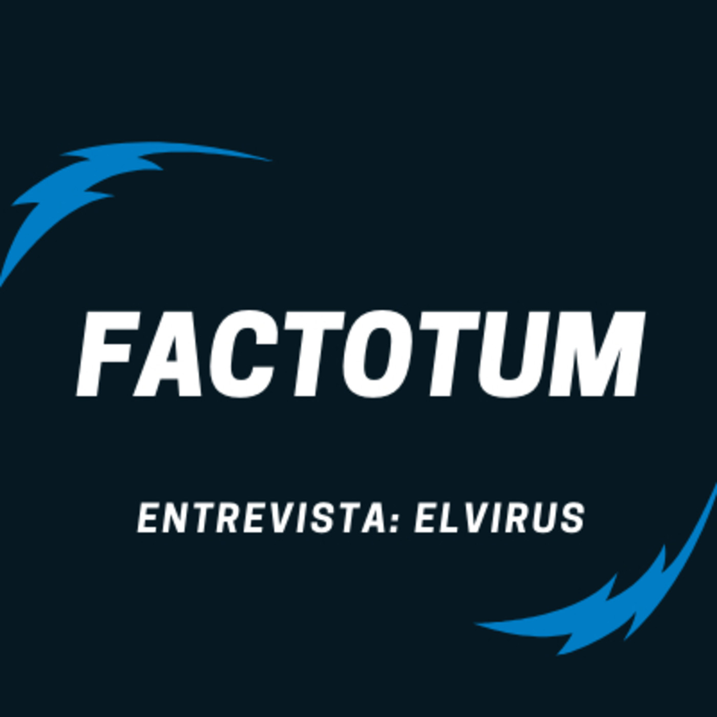 #27 Factotum / Entrevista a ELVIRUS