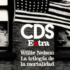 Cds extra 02 Willie Nelson y la trilogía de la mortalidad
