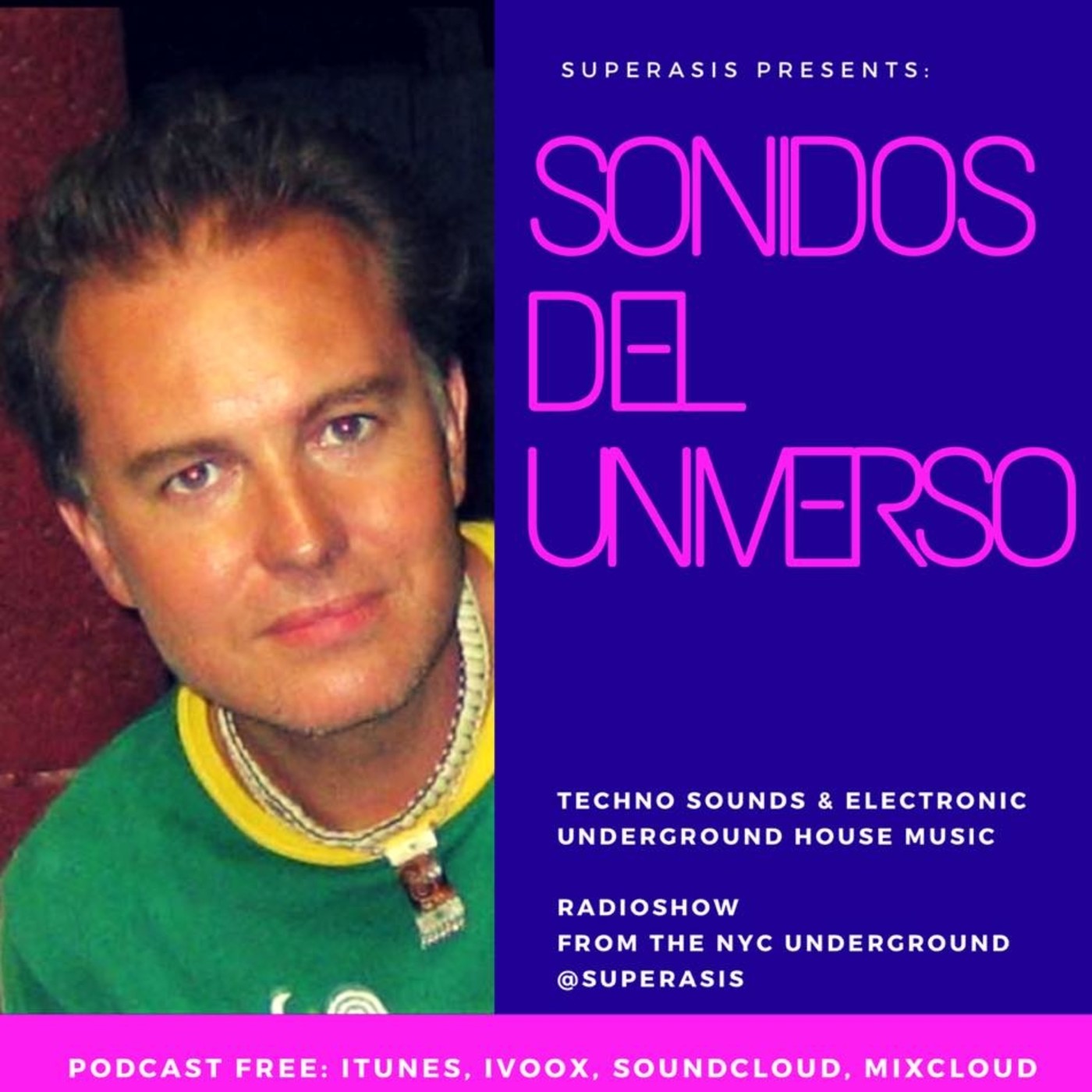 243.-Sonidos Del Universo@Superasis NYC Radioshow.23.06.2017 episode artwork