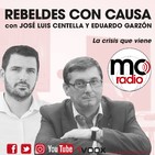 Rebeldes con causa 33. la crisis que viene