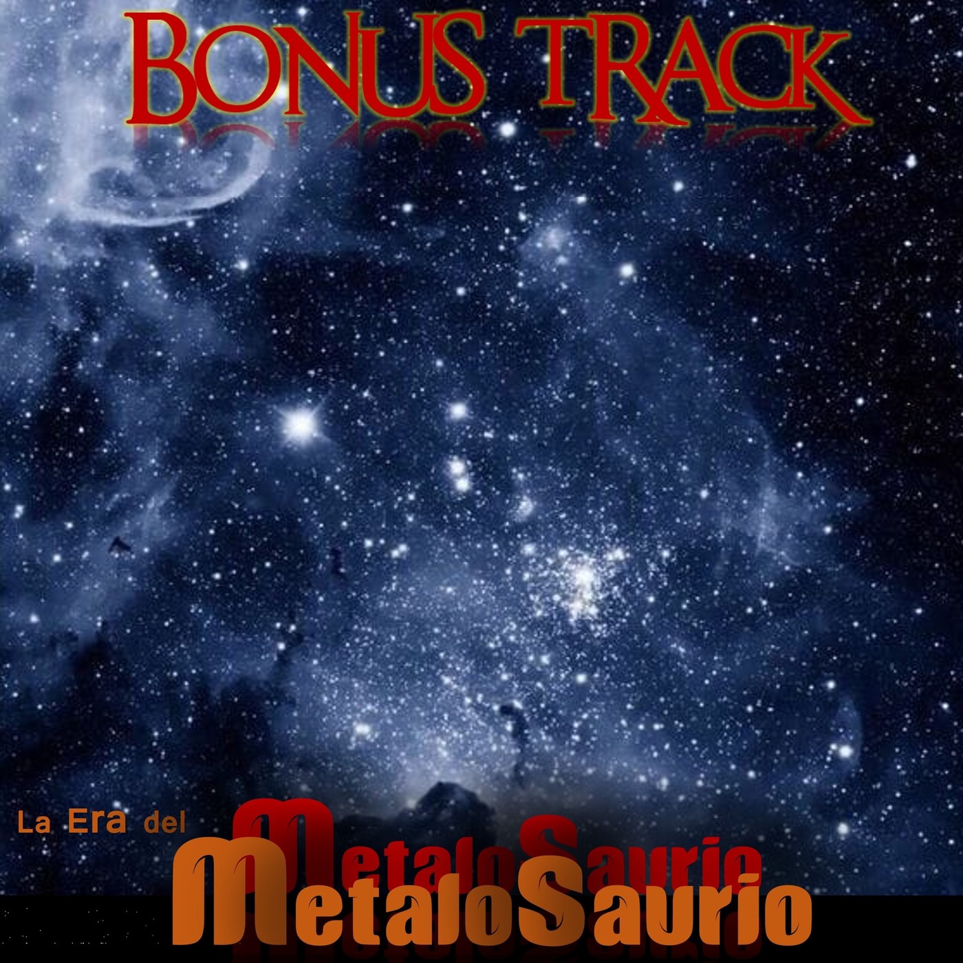 Bonus Track 2020 - La Era del MetaloSaurio (Edicion 376) episode artwork