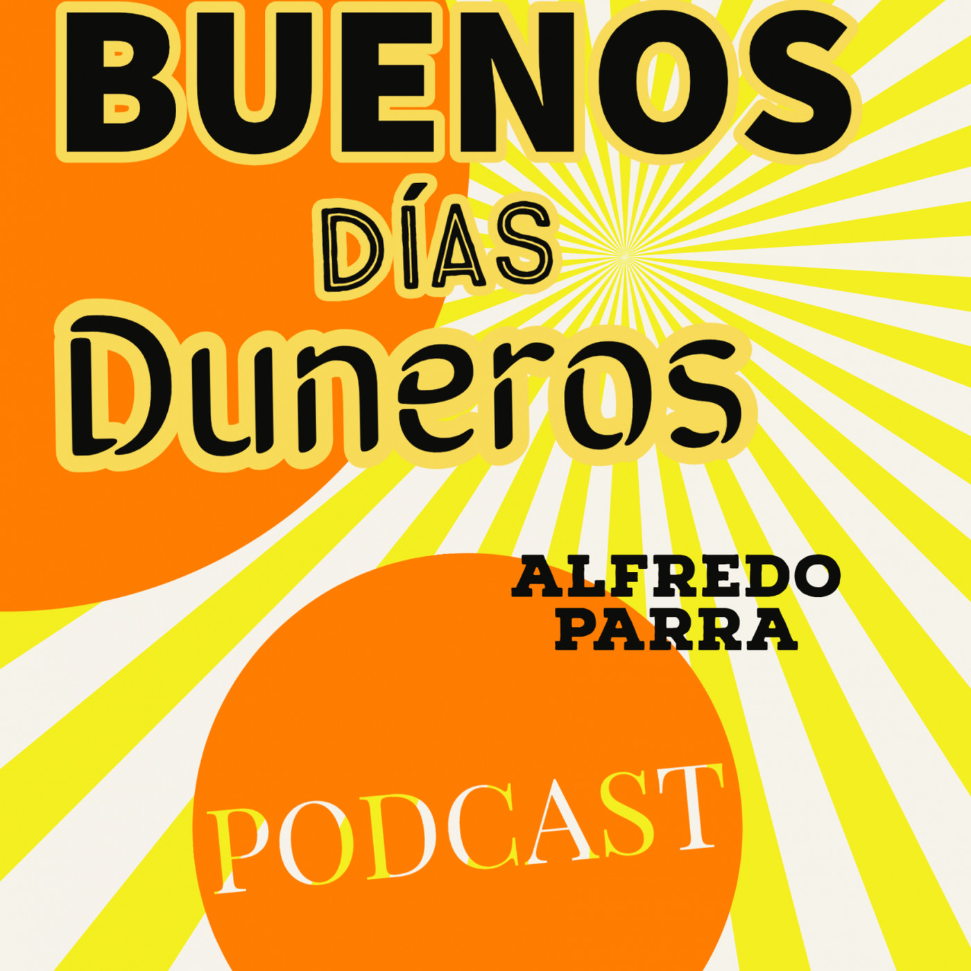 BUENOS DÍAS DUNEROS
