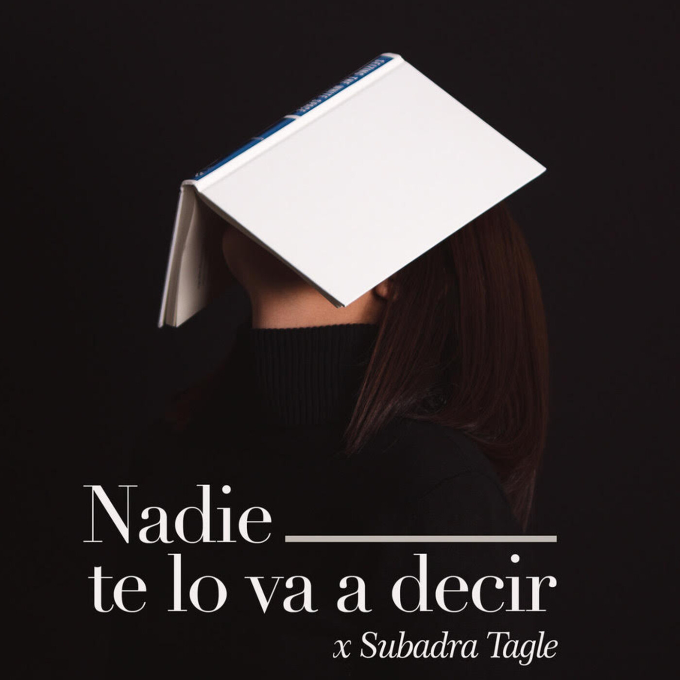 Nadie te lo va a decir