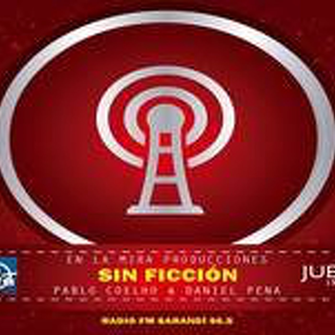 Podcast Sin Ficción (radio)