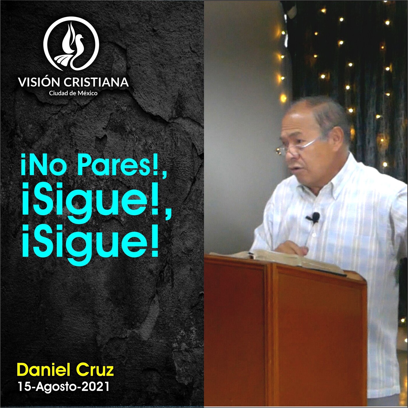 Vision Cristiana CDMX - Predicaciones - Domingos