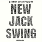 Emotion on air: The new jack swing history - PRÓXIMAMENTE