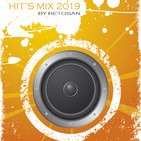 Hit’s Mix 2019 By Betosan