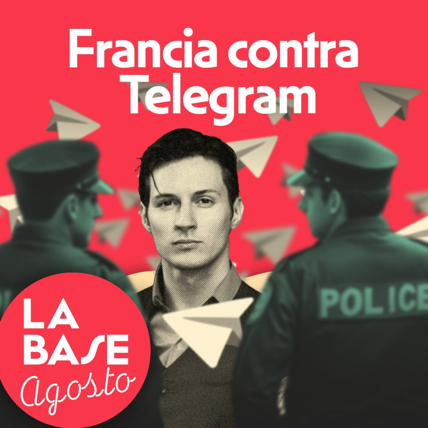 La Base 4x196 |Lo que el mundo calla de la detención del CEO de Telegram, Pavel Durov