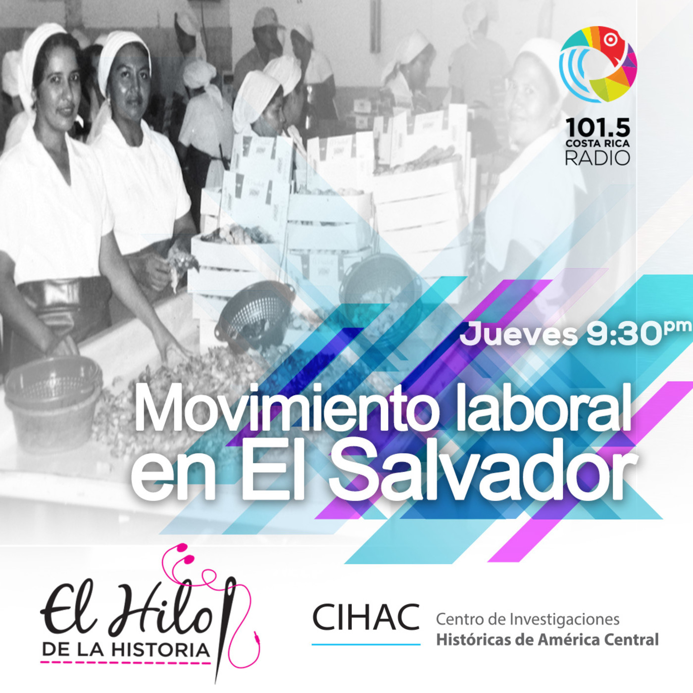 El Hilo de la Historia - 101.5 Costa Rica Radio