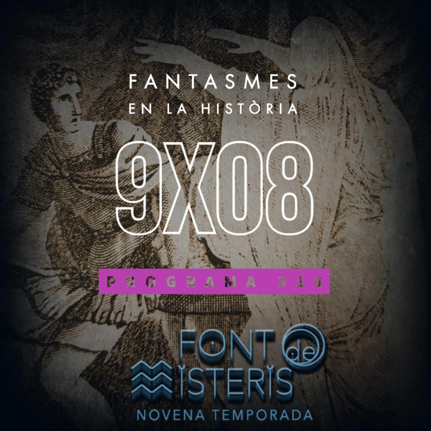 FONT DE MISTERIS T9P08- Fantasmes en la Història amb la Dra. Ana Maria Vázquez Hoys- Programa 325| IB3 Ràdio