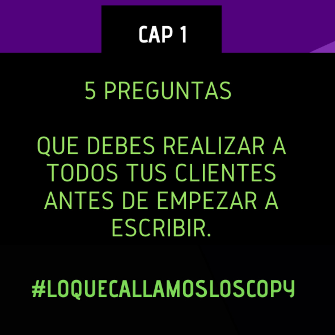 Lo Que Callamos Los Copy