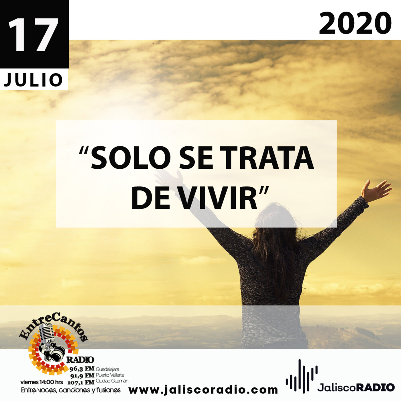 Programa Entrecantos 17 de Julio, 2020: Solo se trata de vivir episode artwork