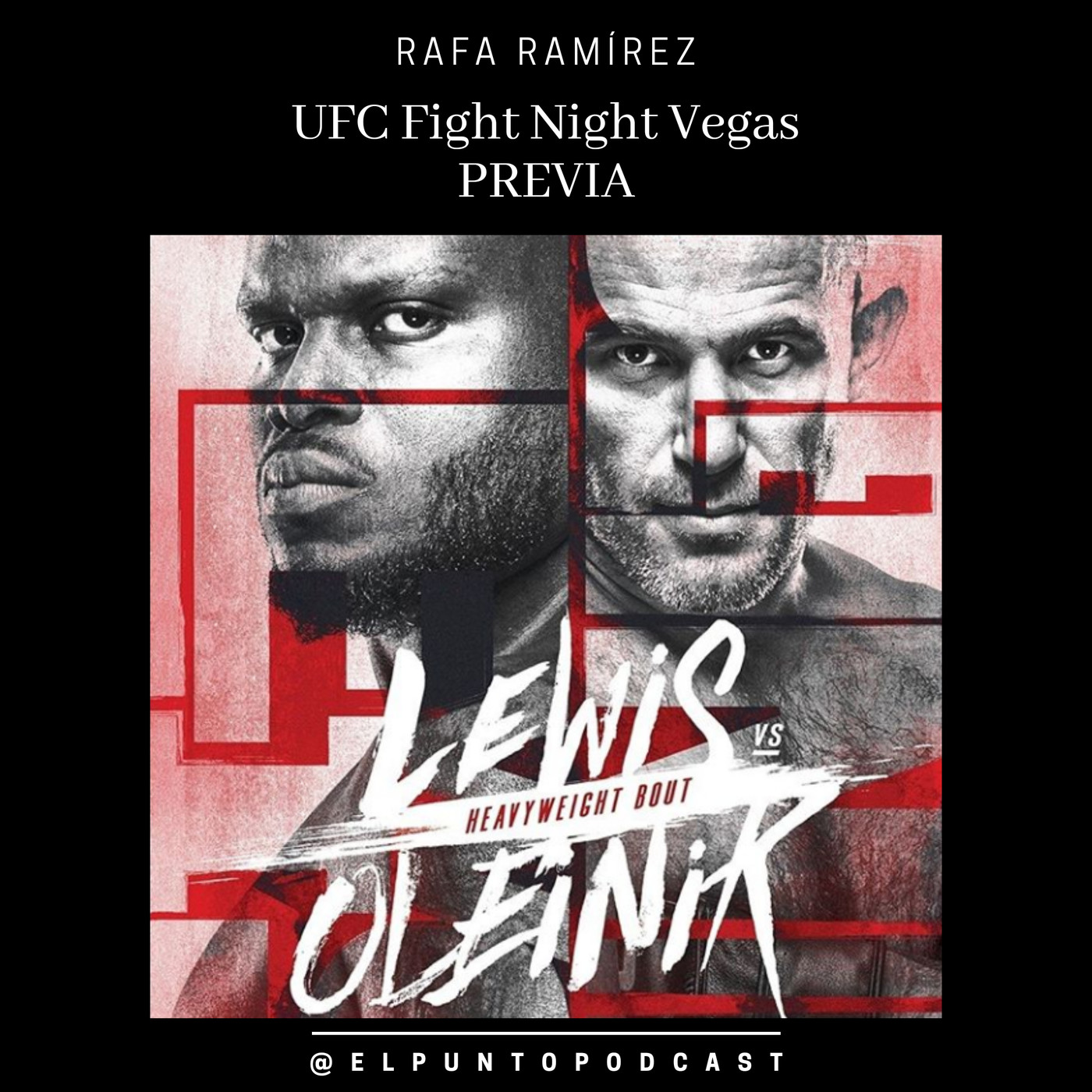 UFC Vegas 6 Lewis vs Oleinik PREVIA episode artwork