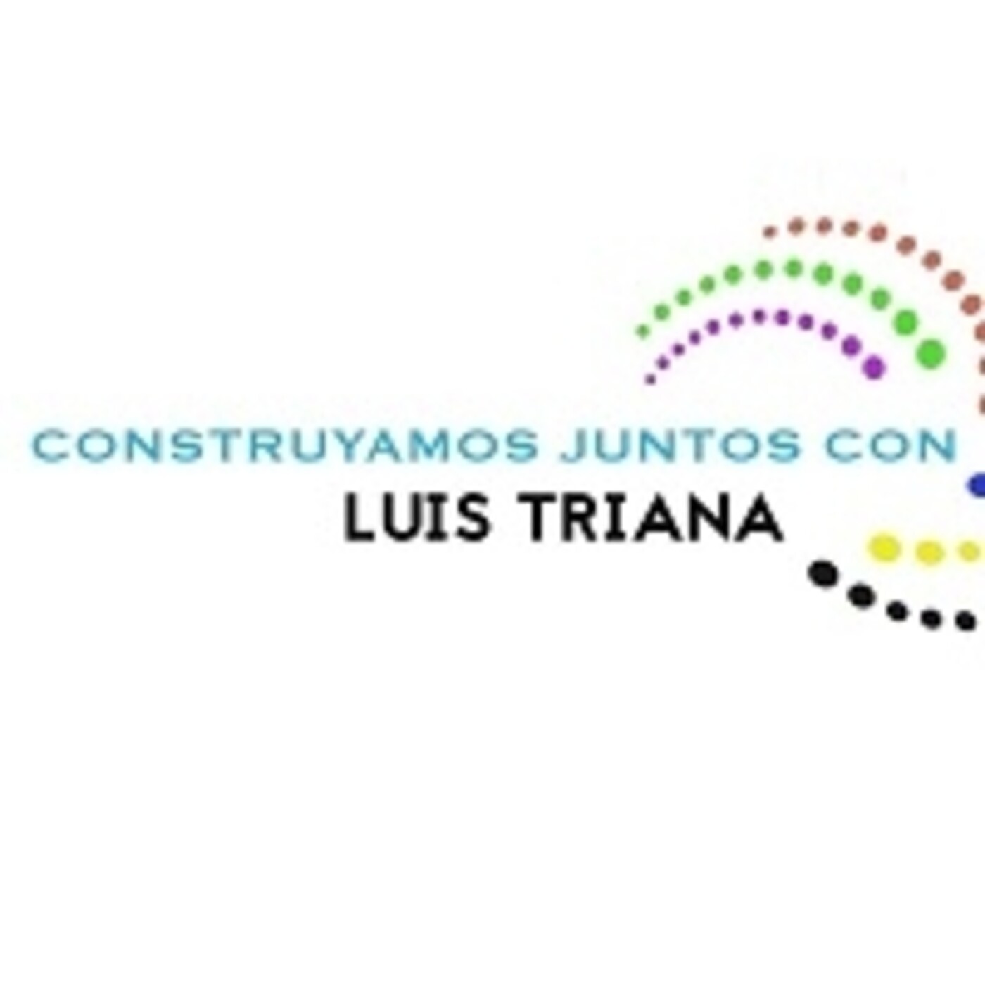 Construyamos juntos, con Luis Triana. 140920 p103 episode artwork