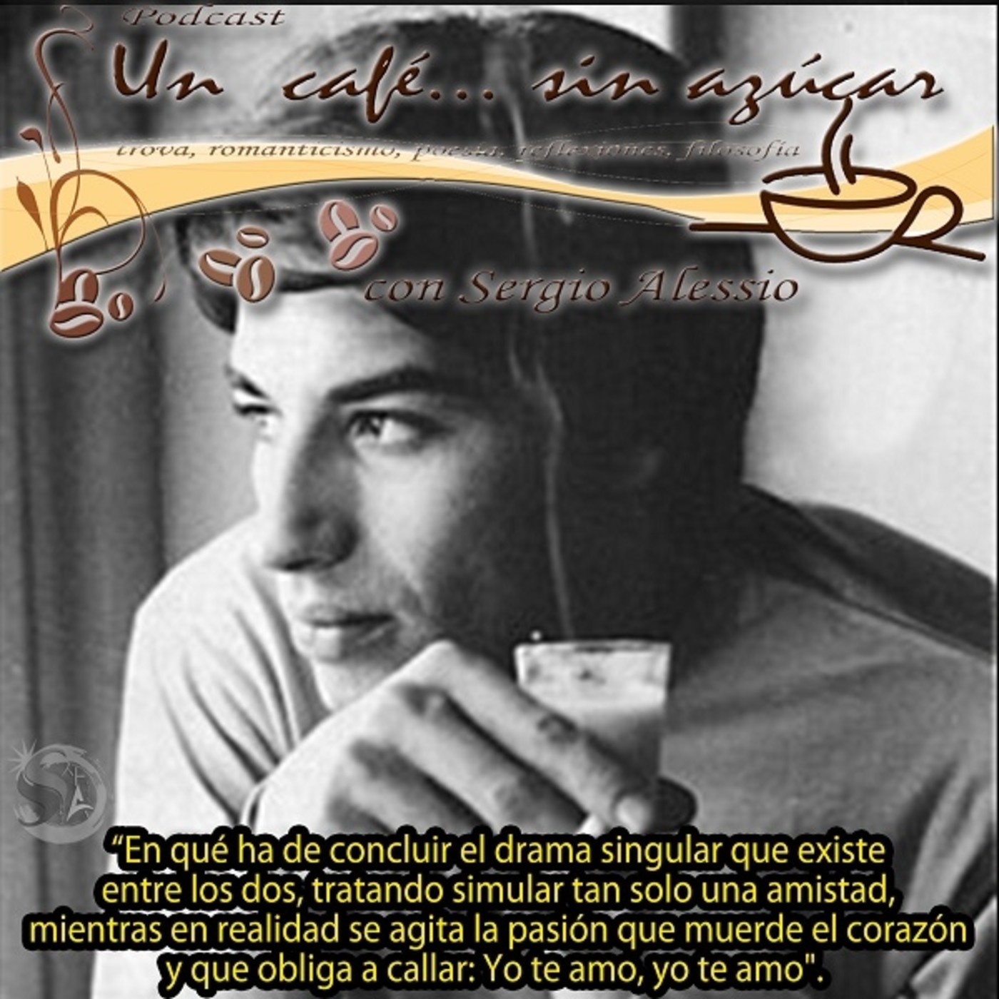 Un café... sin azúcar