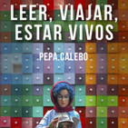 Pepa Calero y “Leer, viajar, estar vivos” en el Bibliotren