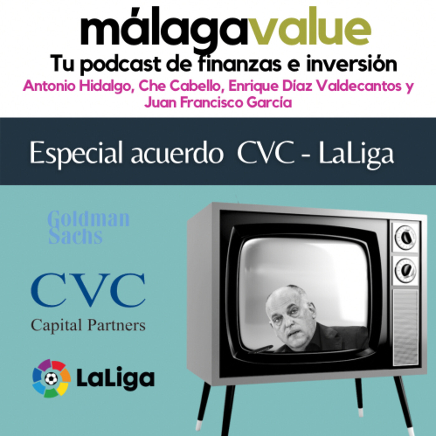 Episodio 22: Especial acuerdo CVC - LaLiga. Los detalles del acuerdo, ¿Cómo han calculado el valor de la LaLiga?