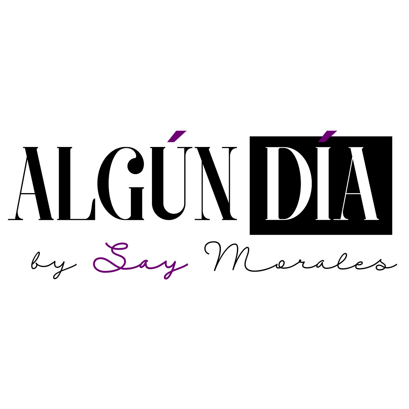 Algún Día.......