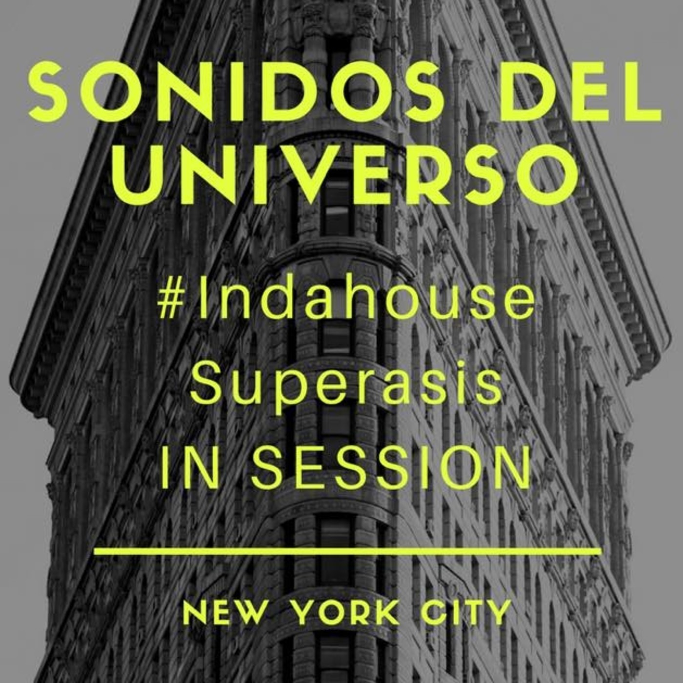 SUPERASIS Presents: SONIDOS DEL UNIVERSO RADIOSHOW