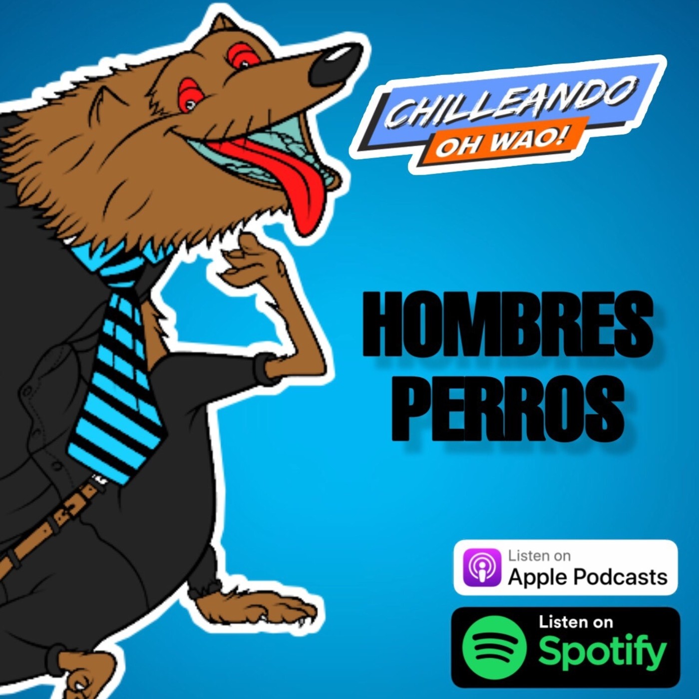 HOMBRES PERROS (MACIEL MOREL)-CHILLEANDO RD