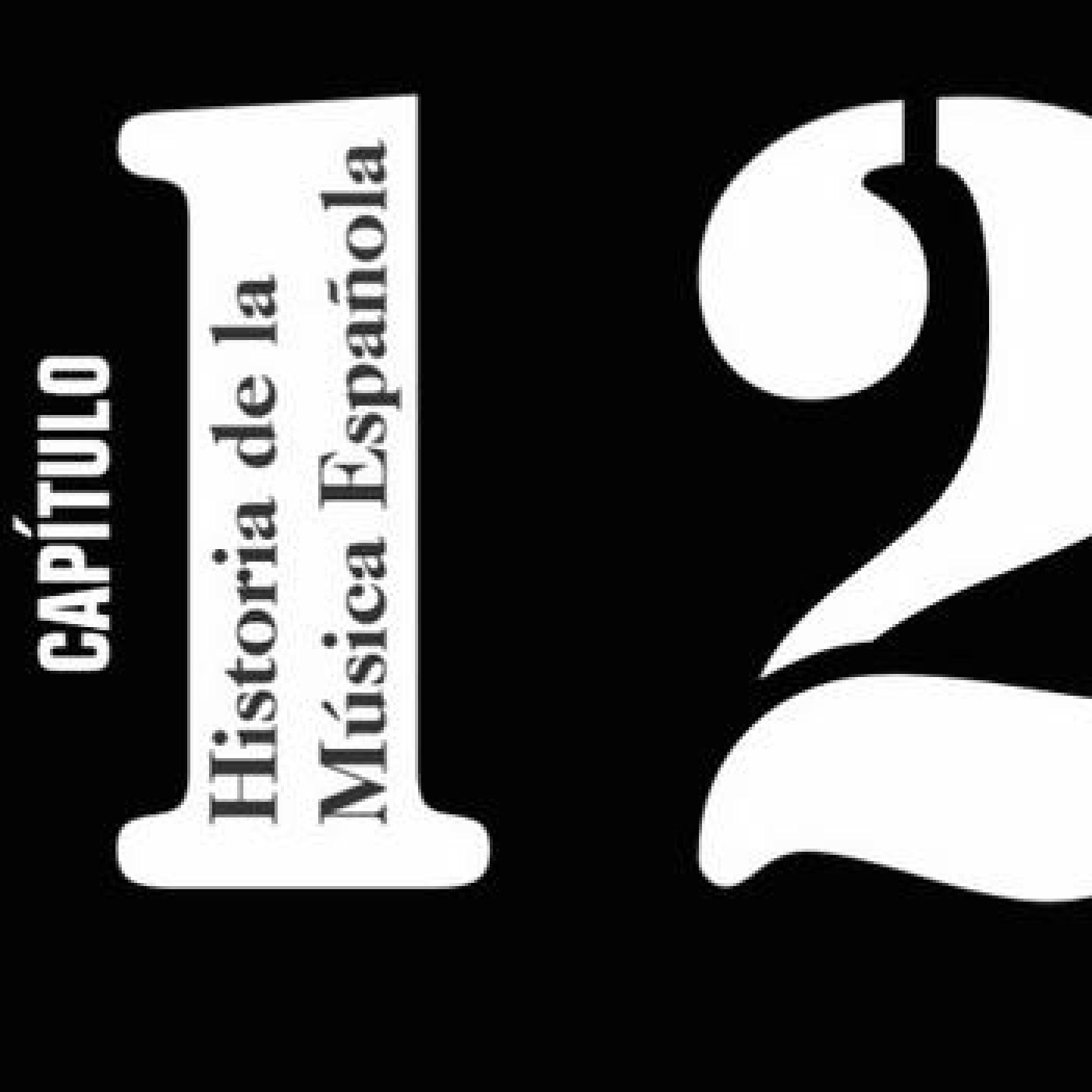 Programa 12 de Historia de la Música Española. episode artwork