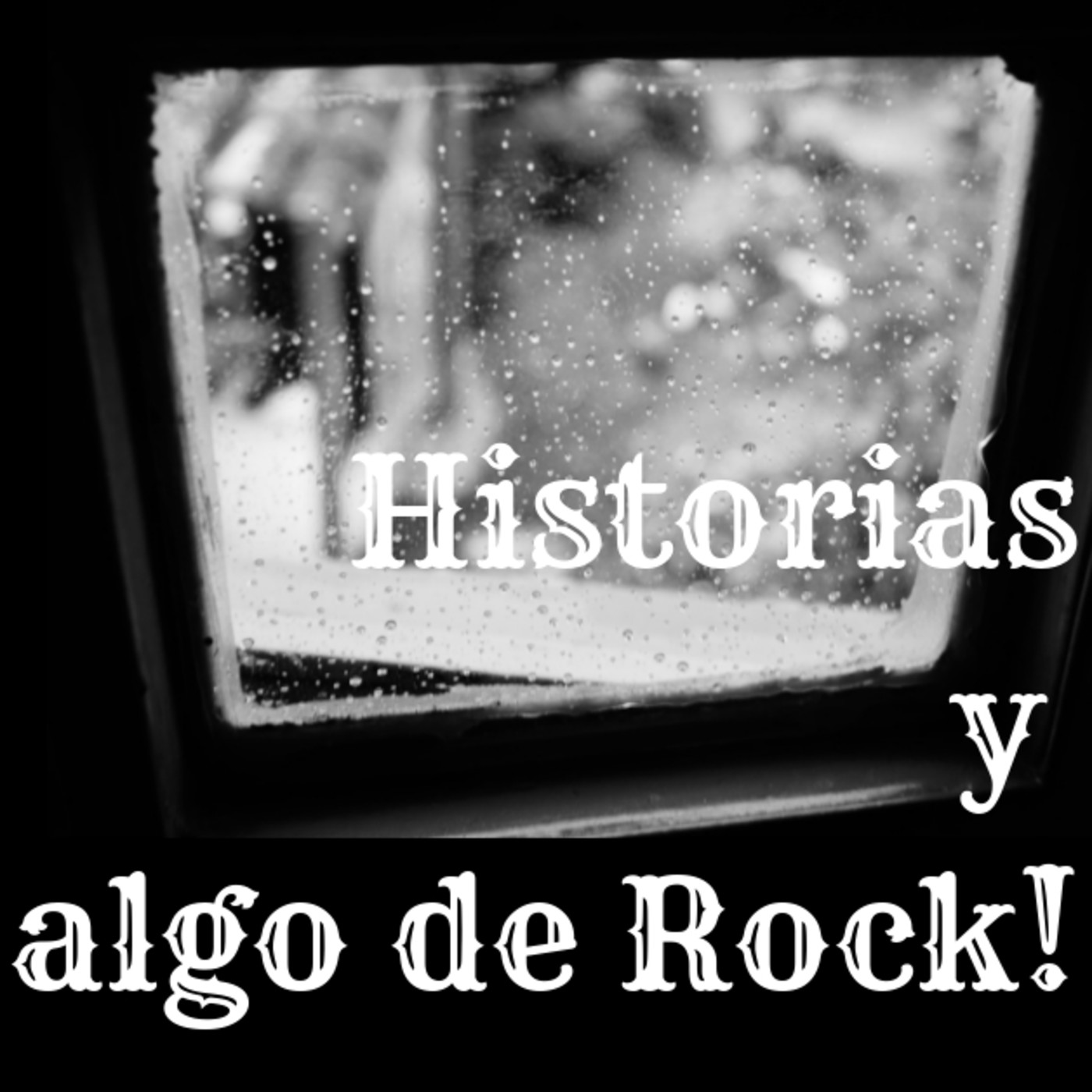 Historias y algo de Rock