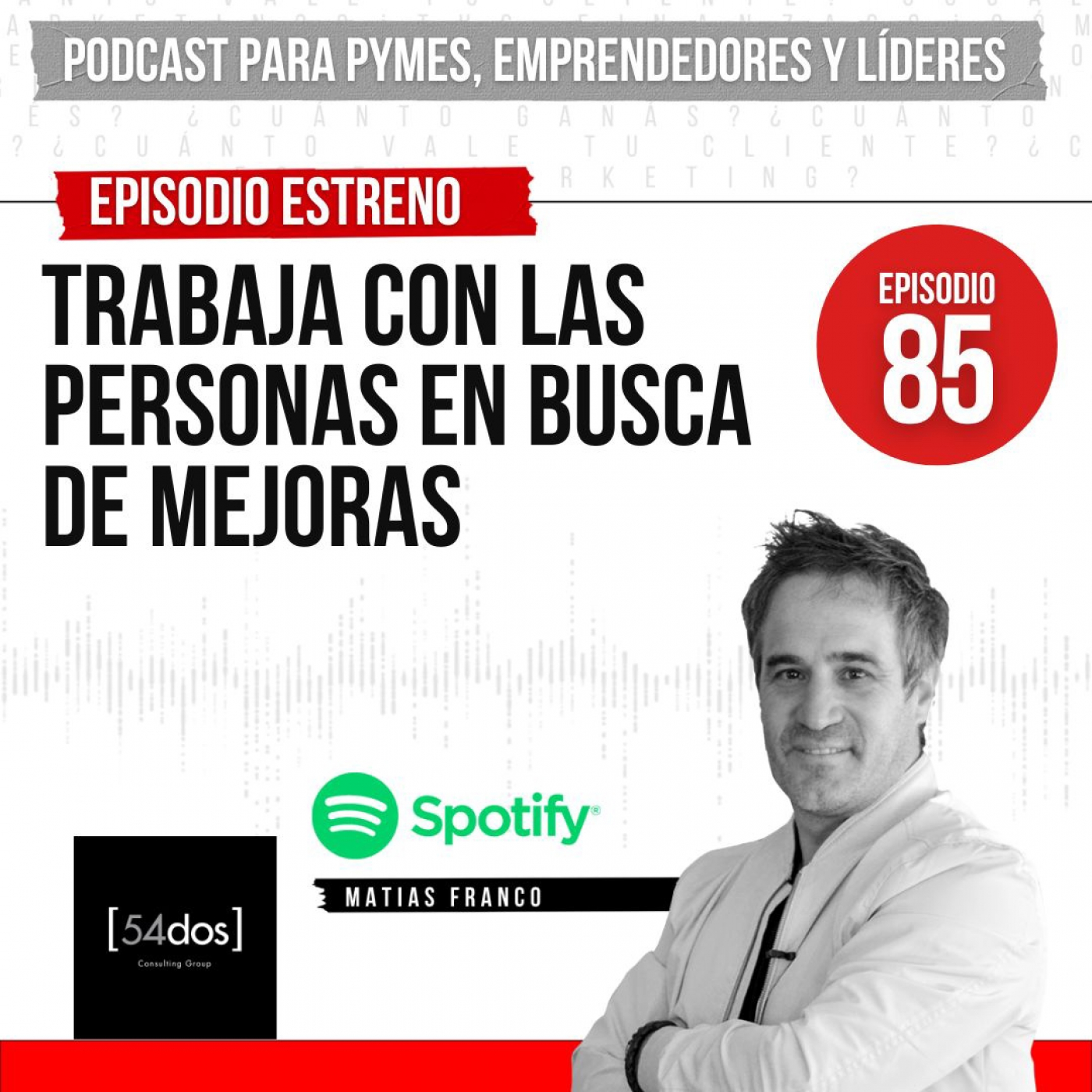 Matías Franco: Pymes, emprendedores y líderes