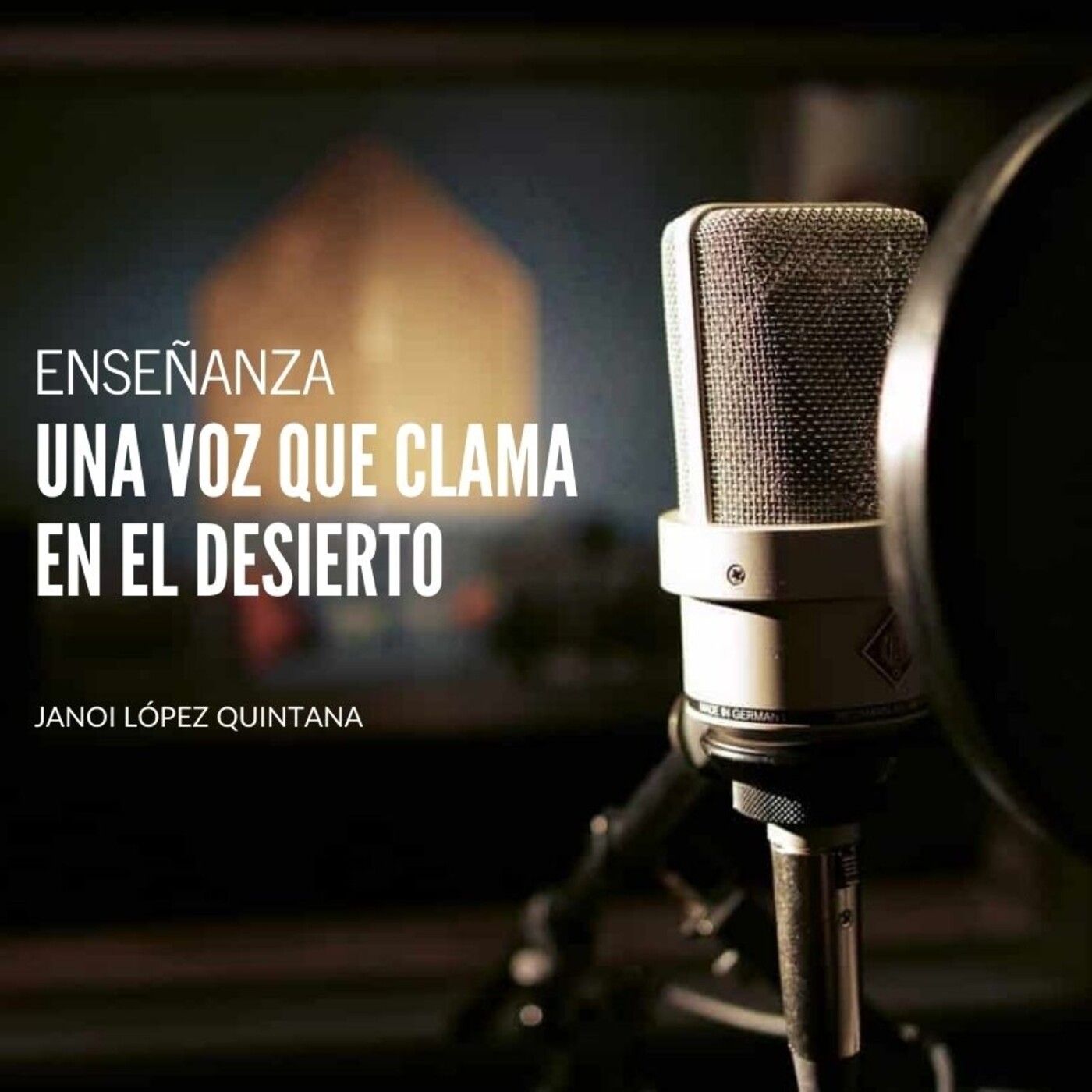 Una voz que clama en el desierto