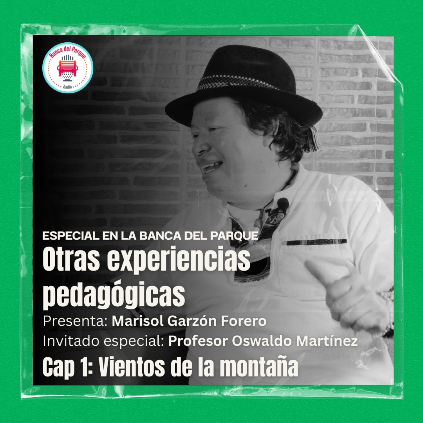 Podcast Banca del Parque Radio