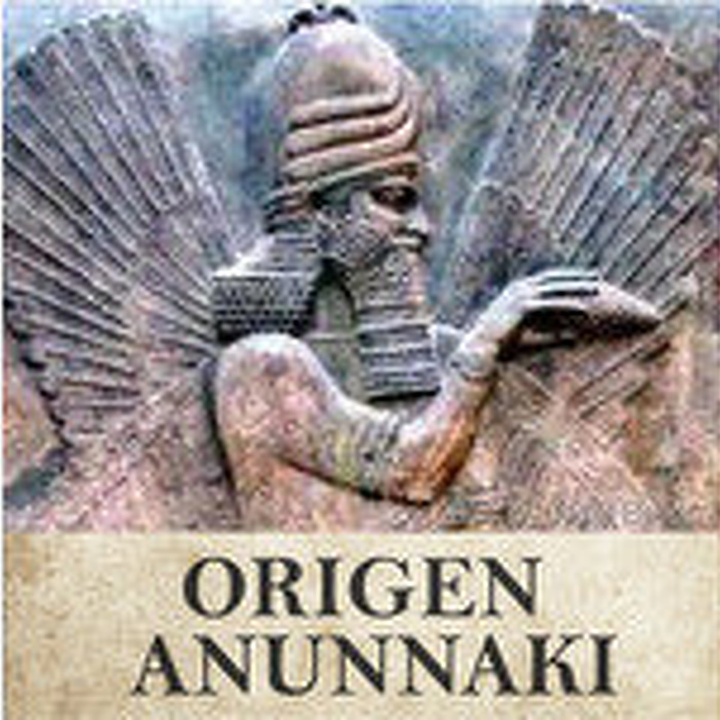 Origen Anunnaki: "Lo desconocido y lo Oculto, Debate" 20 Agosto episode artwork