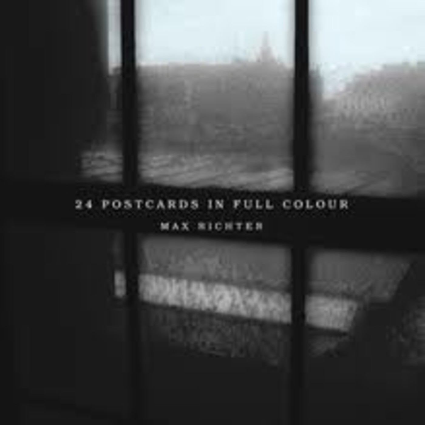 28- Max Richter: "24 Postcards in Full Colour"