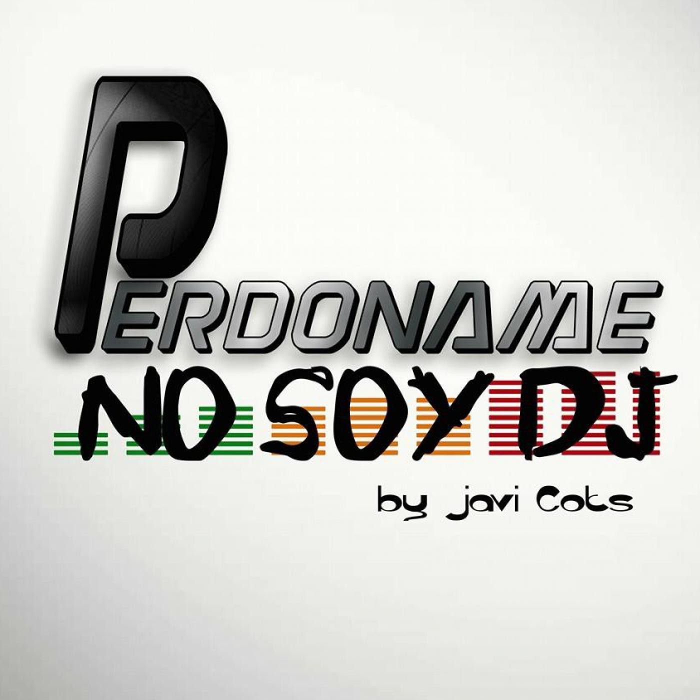Perdoname No Soy DJ