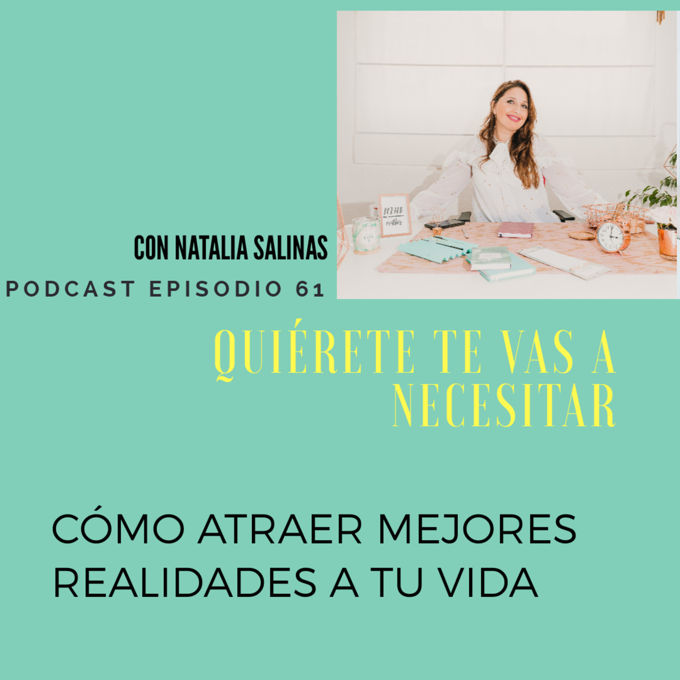 QUIÉRETE, TE VAS A NECESITAR