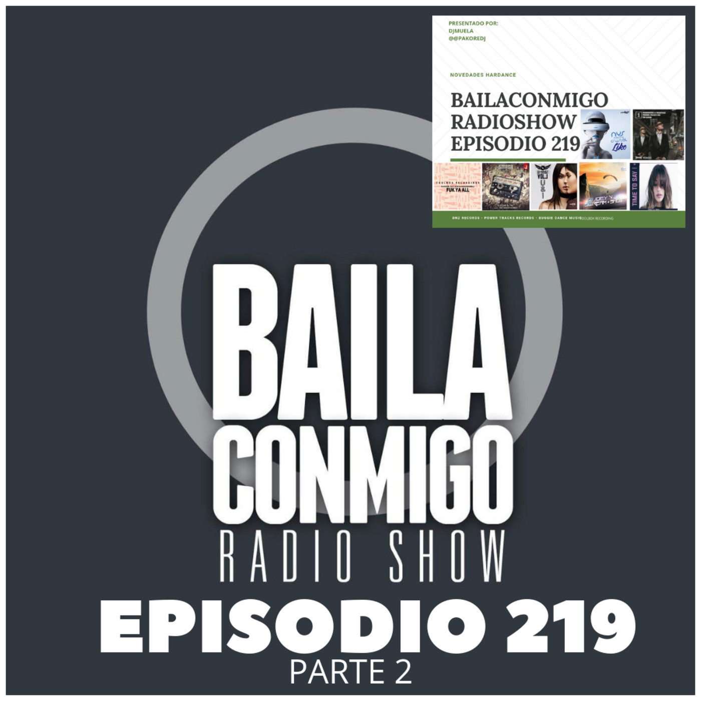 BailaConmigo RadioShow Parte 2 Episodio 219 - Episodio exclusivo para mecenas episode artwork