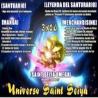 3x16 Saint Seiya: Santuario -Especial mangas -Merchandising -Shaka de Virgo CGI -¿Quién es "Predator"? -SS Omega 87