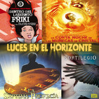 Luces en el Horizonte V17X4: LA SÉPTIMA PROFECÍA, LA CORTA NOCHE DE LAS MUÑECAS DE CRISTAL, SORTILEGIO, LABERINTO FRIKi