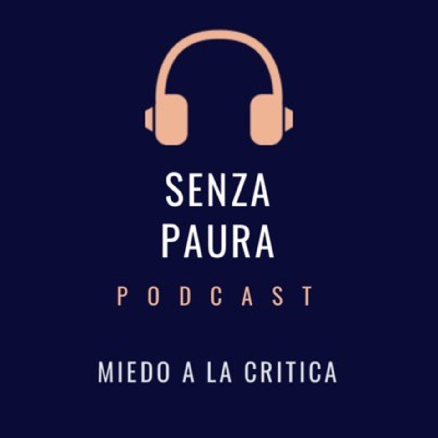 Senza Paura Podcast