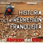 El Abrazo del Oso - La Represión Franquista
