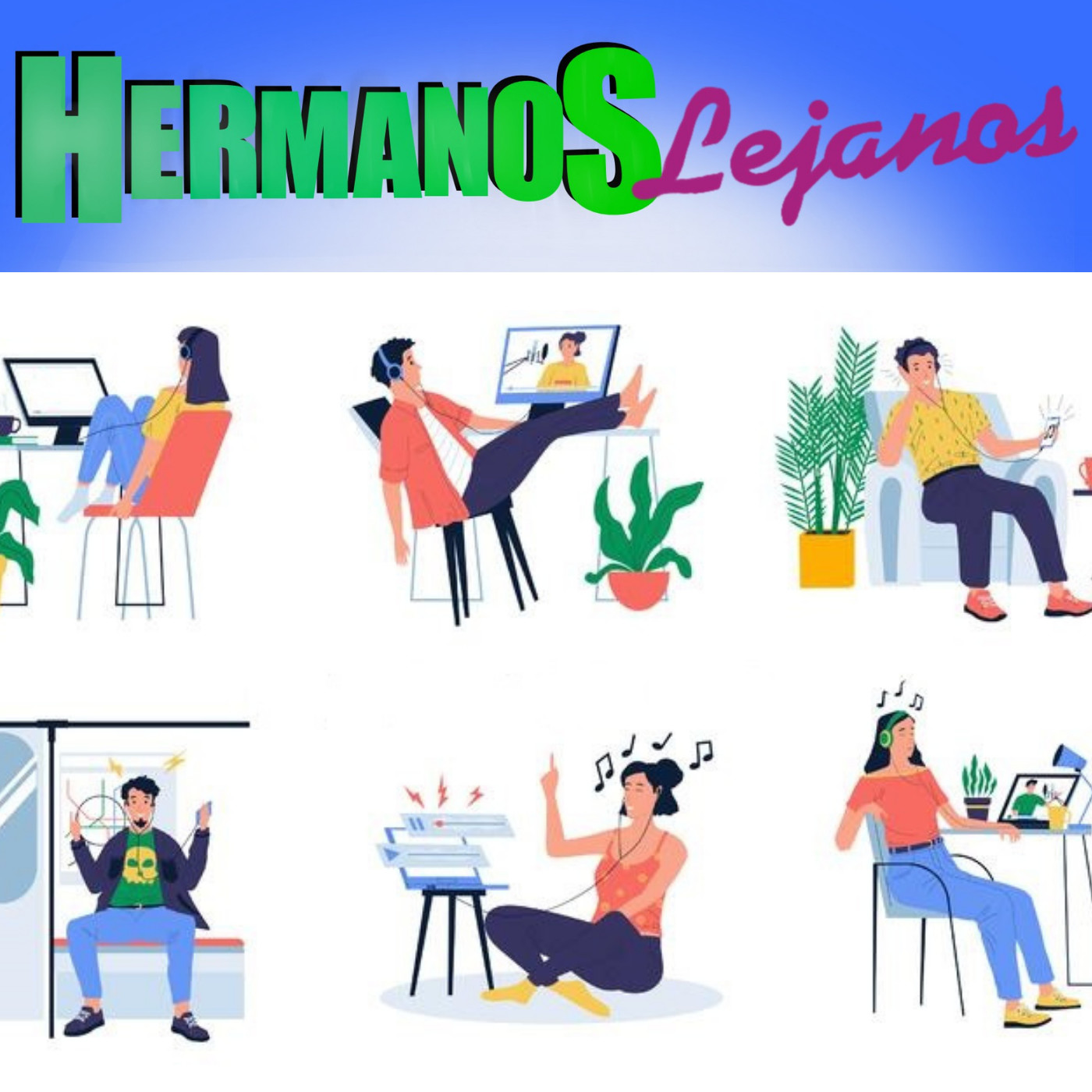Hermanos Lejanos