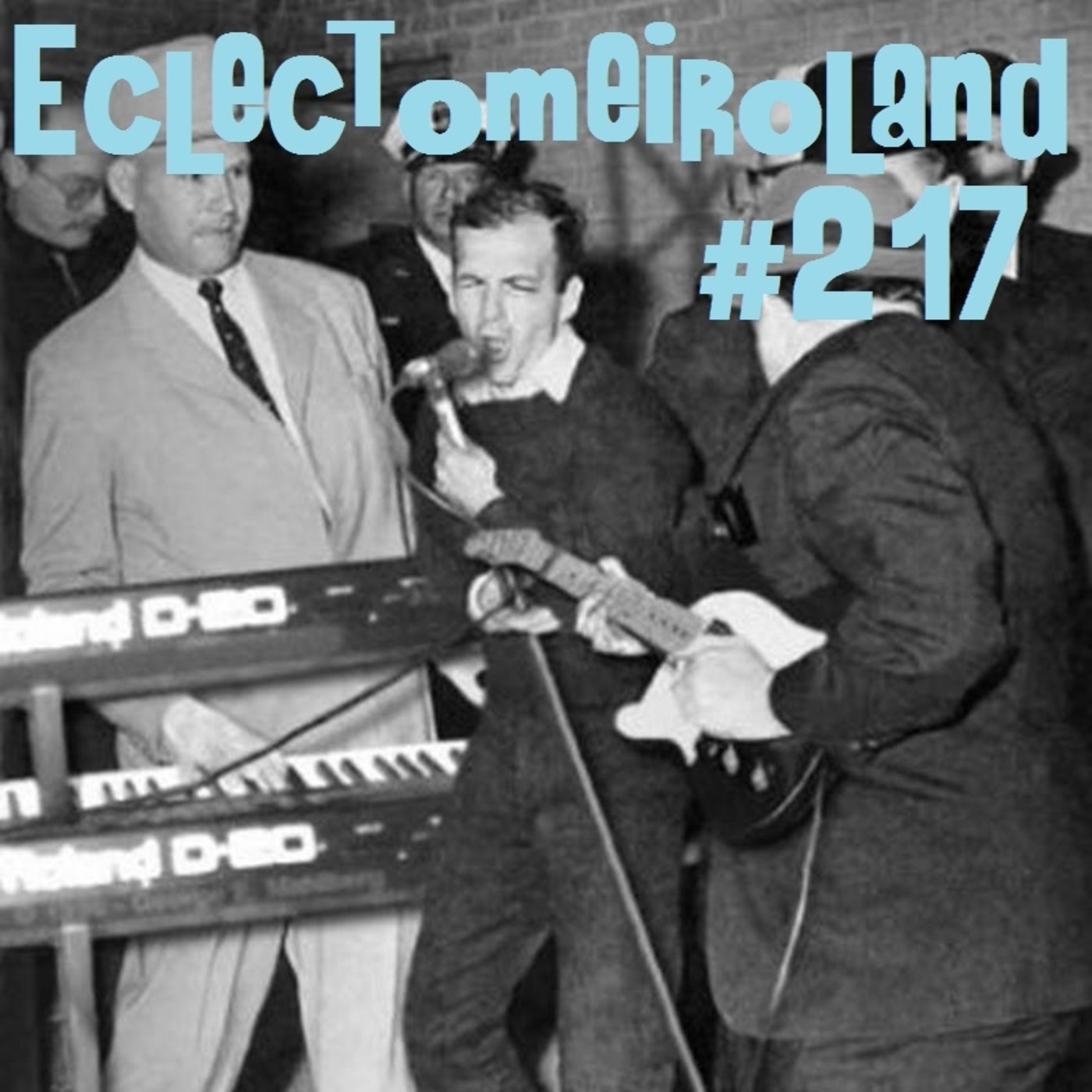 Eclectomeiroland 217 episode artwork