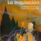 La inquisición-Lo que fue lo que hizo. MANN EDWARD 1