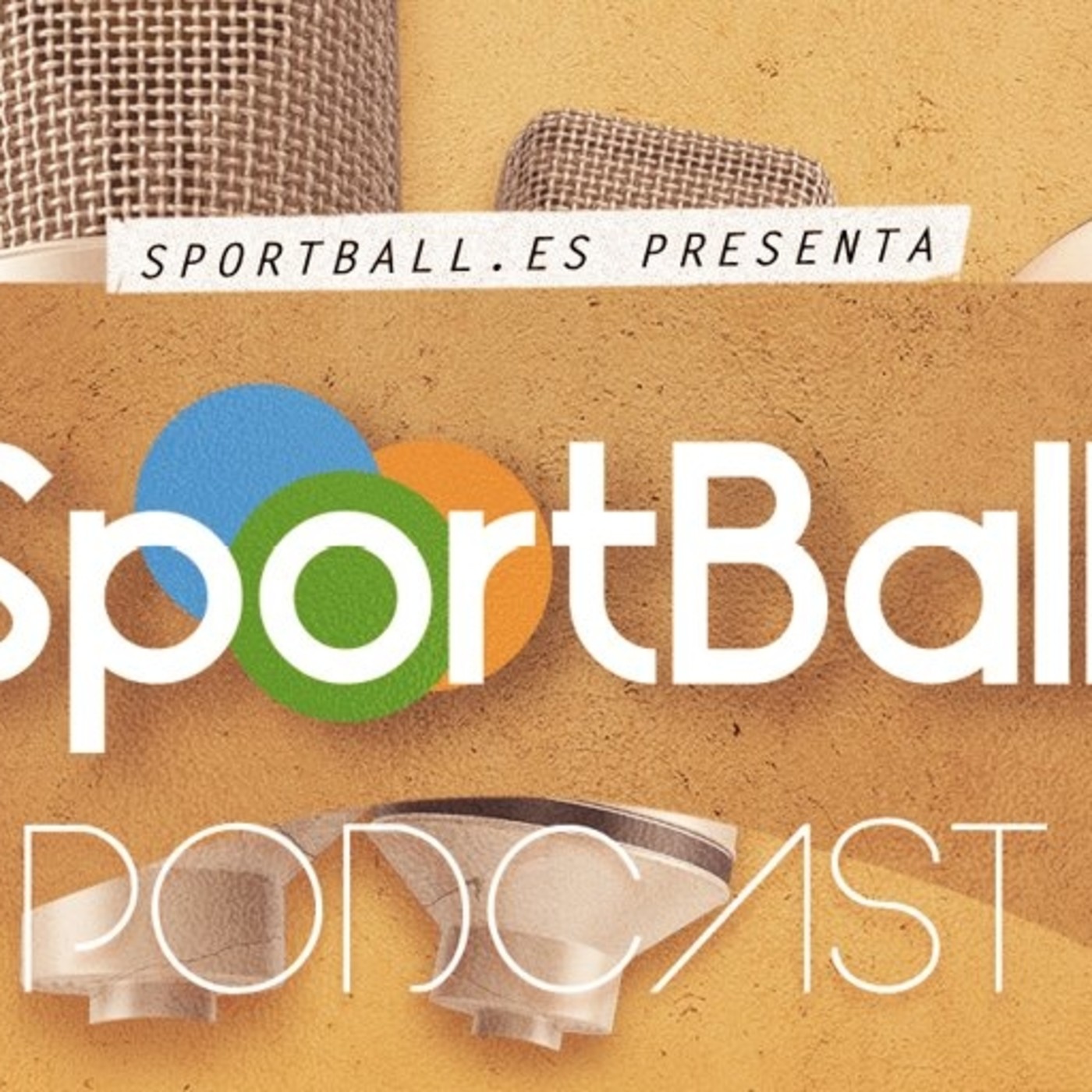 El podcast de SportBall - Fútbol y NBA