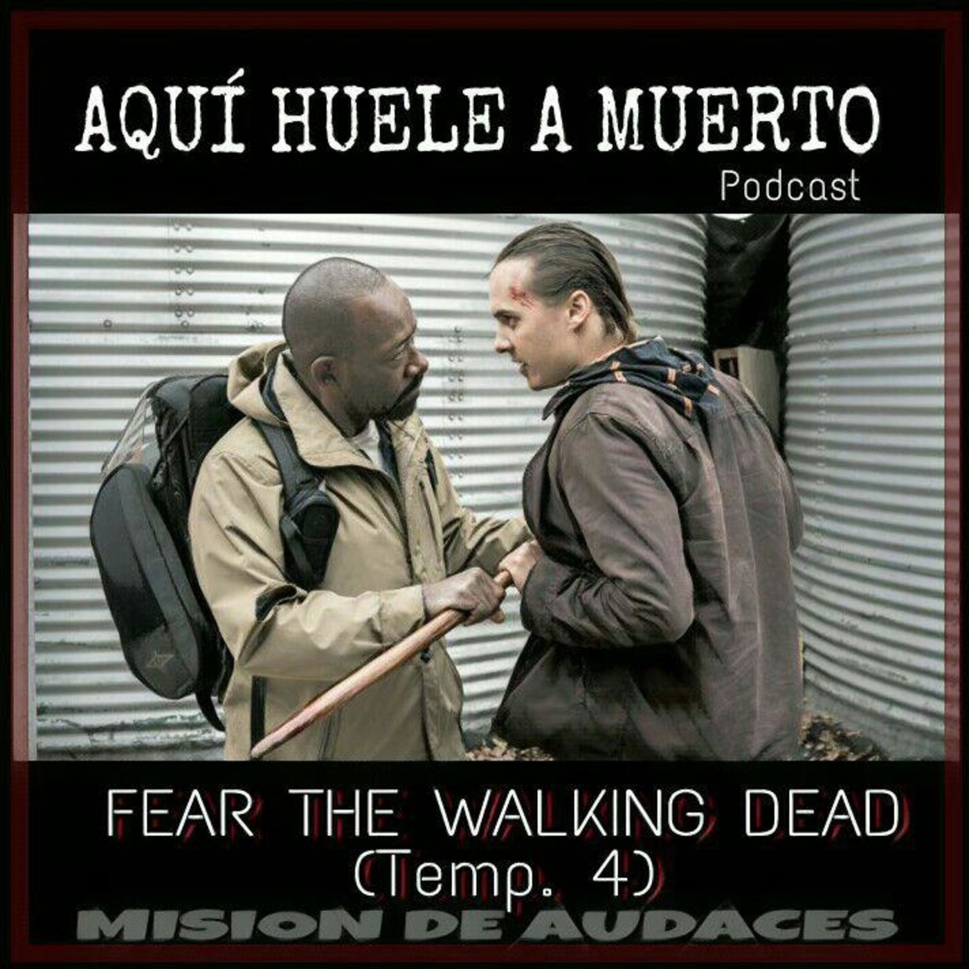 5x14 - Aqui huele a muerto - 4x15 Fear The Walking Dead - I Lose People