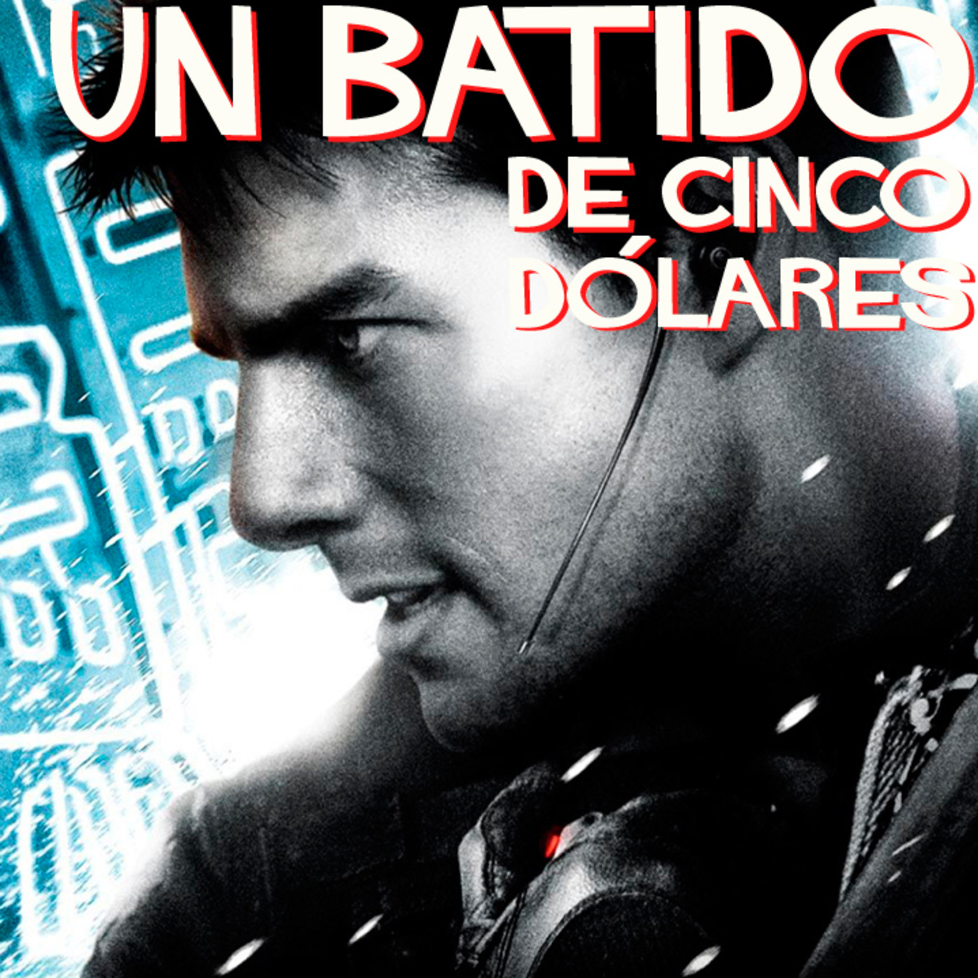 Un Batido de 5 Dólares