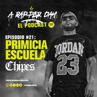 Episodio #21: Primicia Escuela / CHIPES