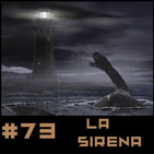 #73 La Sirena un cuento de Ray Bradbury
