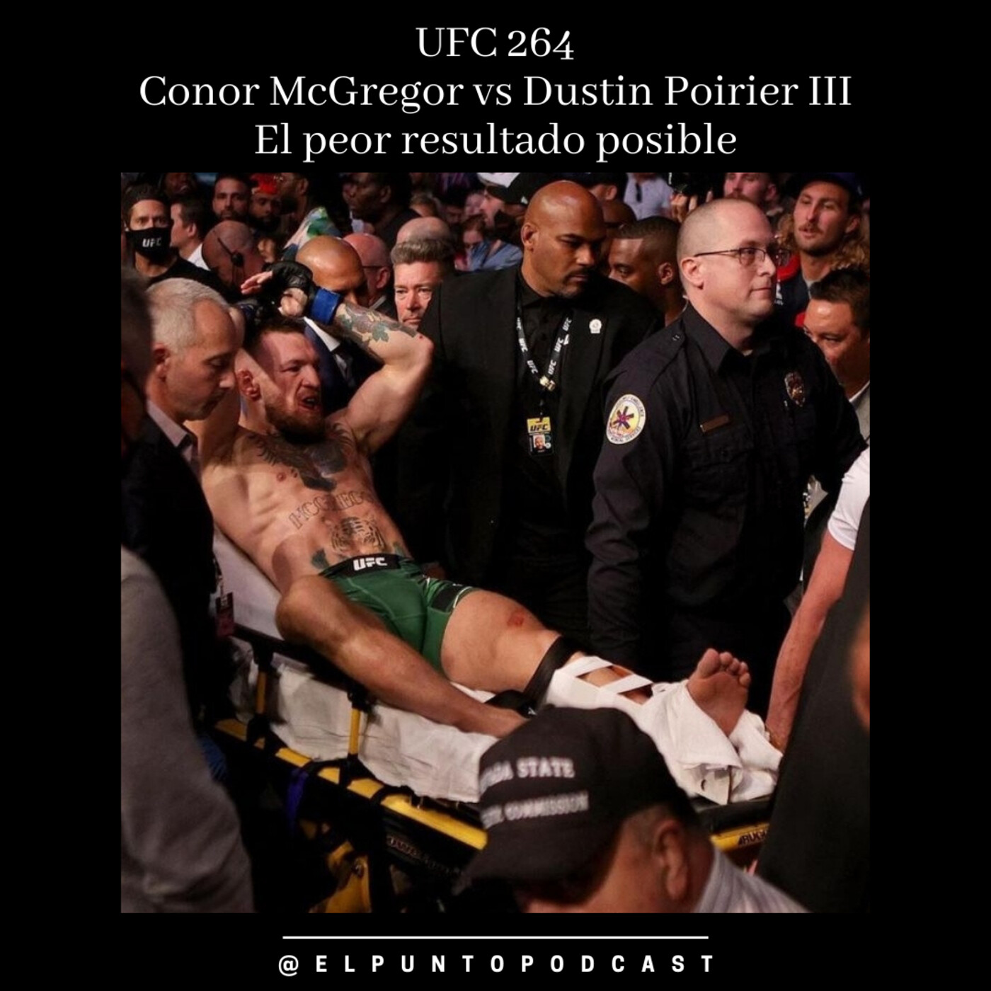 UFC 264 McGregor vs Poirier III El peor resultado posible episode artwork
