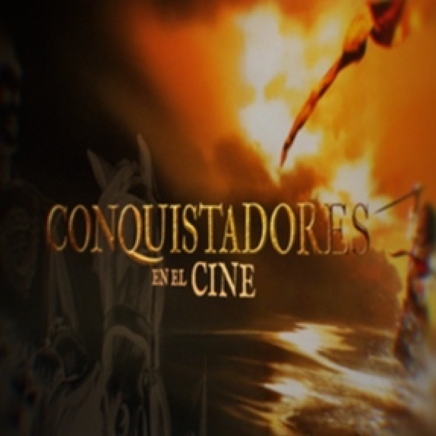 Cuarto Milenio: Conquistadores en el cine