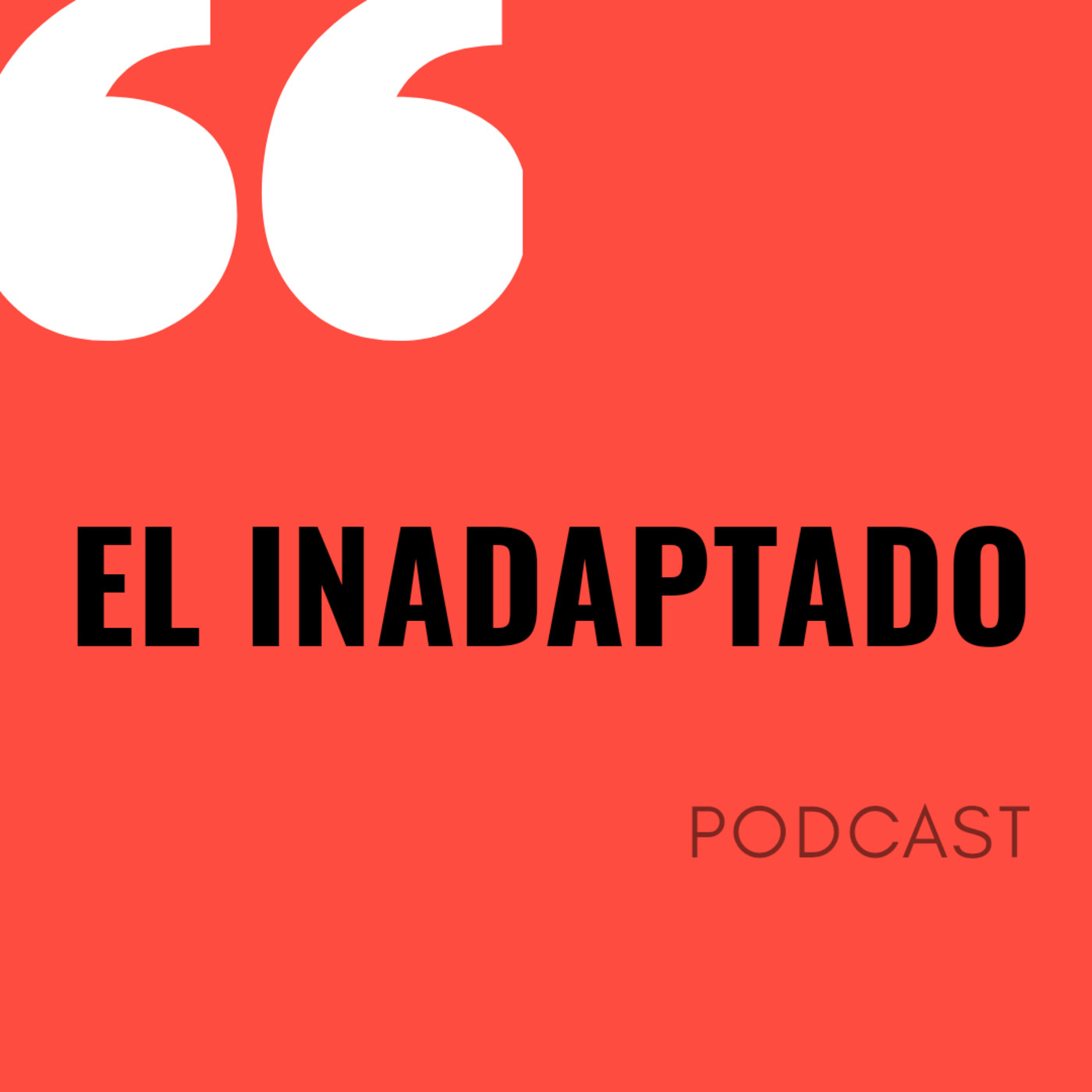 El inadaptado